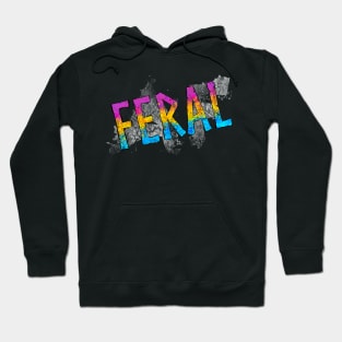 Feral Pride - Pansexual Hoodie